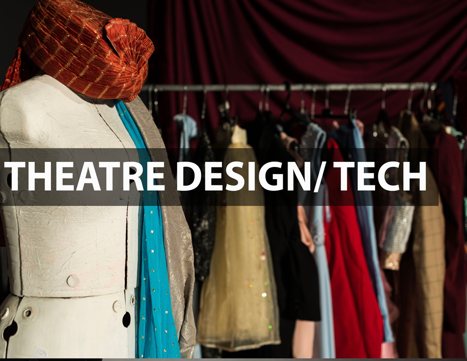 Theatre Design/ Tech
