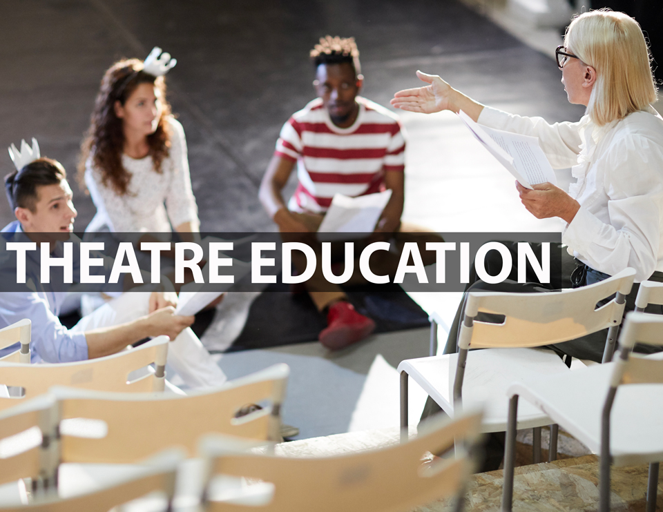 Theatre Education