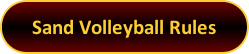 Button: Sand Volleyball Rules