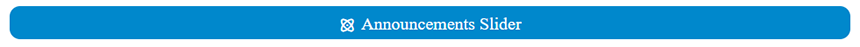 A screenshot of the blue placeholder bar that says Announcements Slider